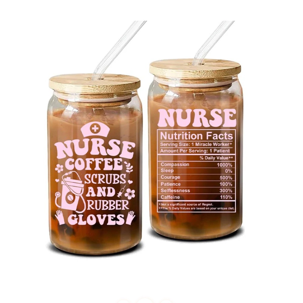 Nurse Gift Coffee glass Cup with Straw & Lid Funny Nurse Nutrition Facts Tumbler